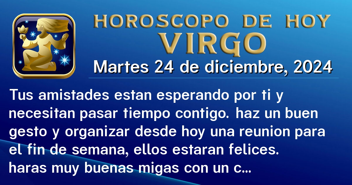 Horoscopo Virgo Martes De Diciembre